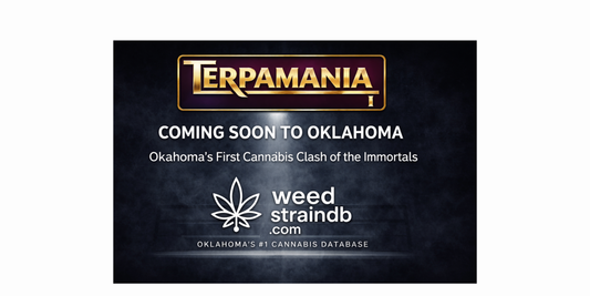 TERPAMANIA I — Oklahoma’s First Cannabis Clash of the Immortals